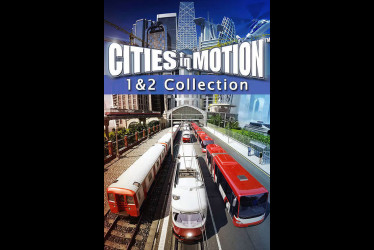 Cities in Motion 1 and 2 Collection