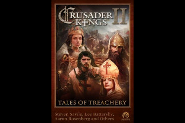 Crusader Kings II: Ebook: Tales of Treachery