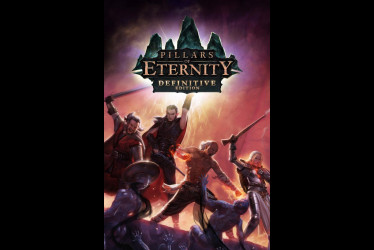 Pillars of Eternity - Definitive Edition Pillars of Eternity - Definitive Edition